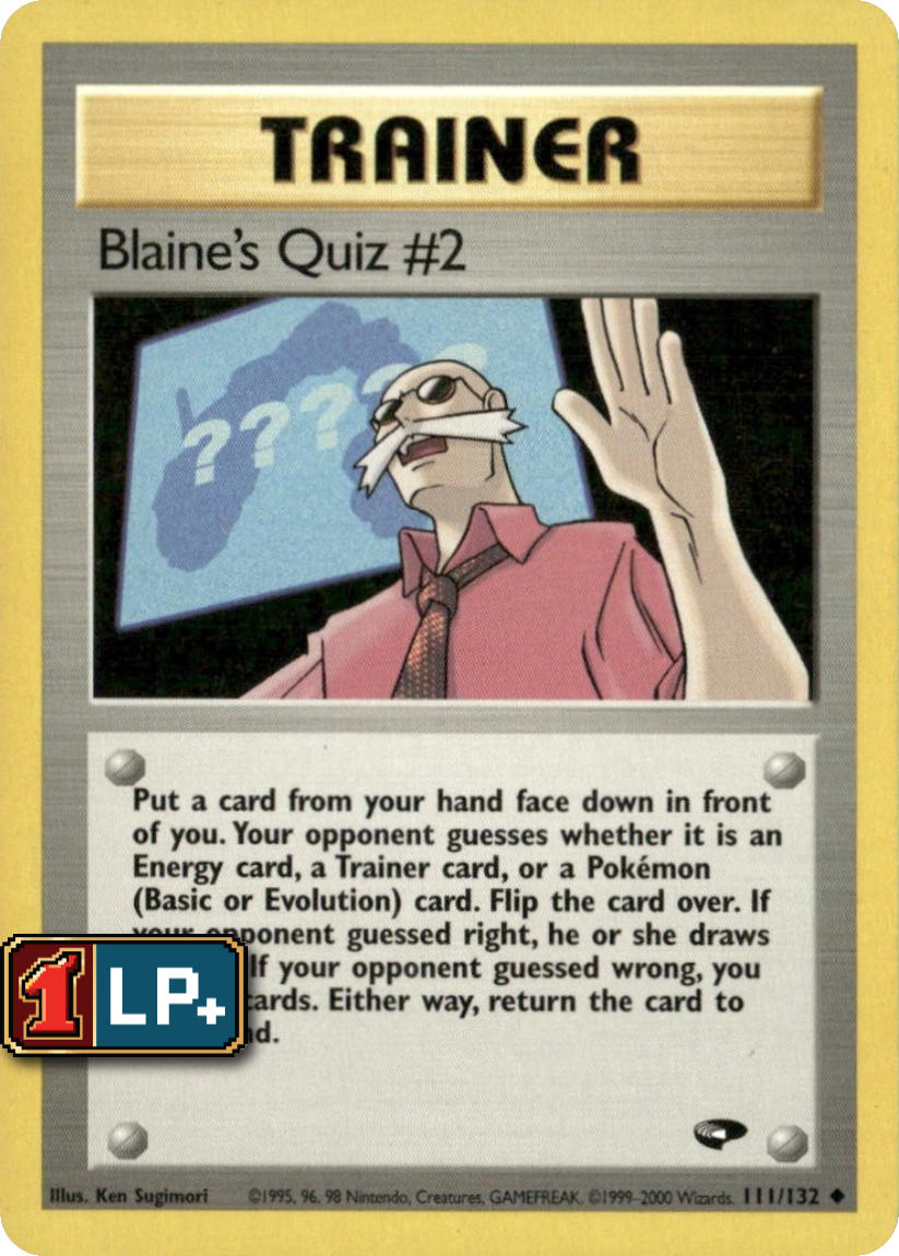 Blaine's Quiz #2 - G2 111/132 (Uncommon) EN Gym Challenge 2000